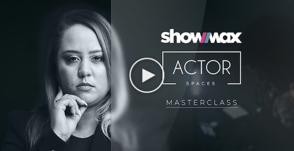 ActorspacesXShowmax masterclasses